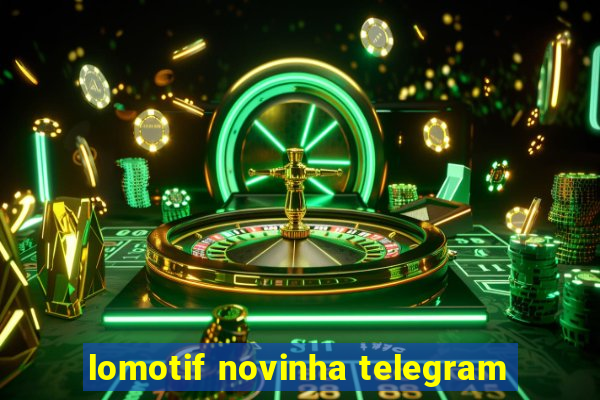 lomotif novinha telegram